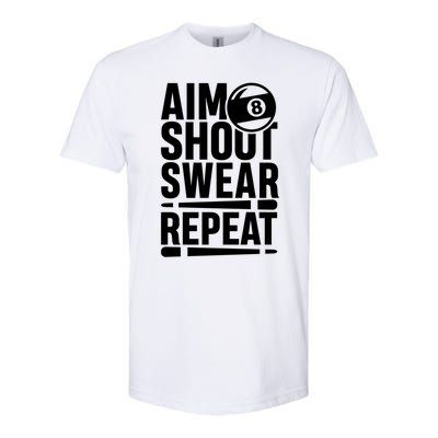 Aim Shoot Swear Repeat 8 Pool Billiard Sport Game Gift Softstyle CVC T-Shirt