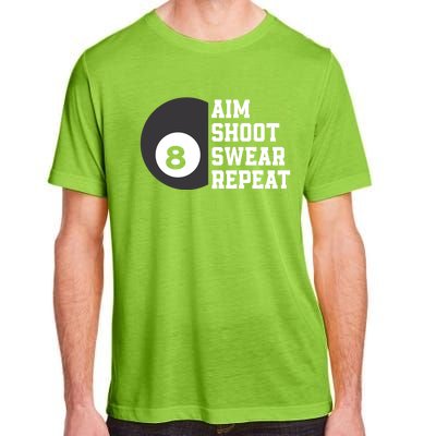 Aim Shoot Swear Repeat Funny Billiard Pool Billiards Snooker Cool Gift Adult ChromaSoft Performance T-Shirt