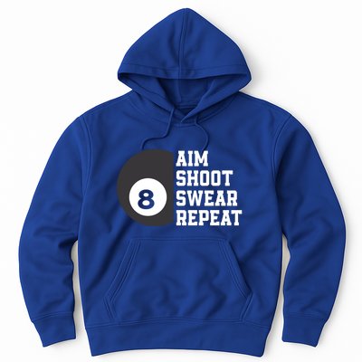 Aim Shoot Swear Repeat Funny Billiard Pool Billiards Snooker Cool Gift Hoodie