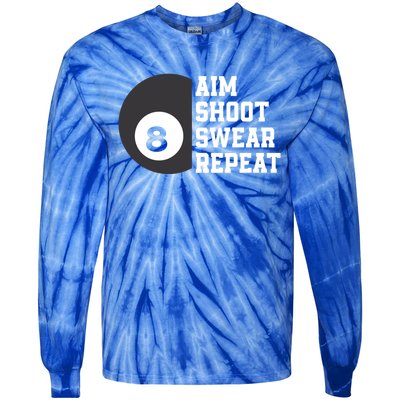 Aim Shoot Swear Repeat Funny Billiard Pool Billiards Snooker Cool Gift Tie-Dye Long Sleeve Shirt