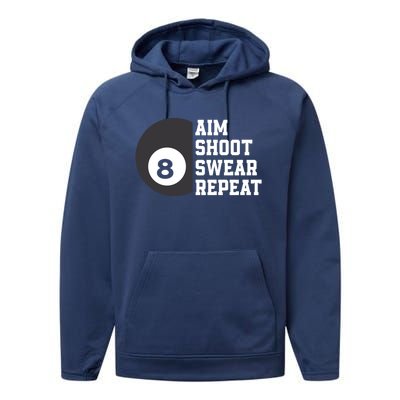 Aim Shoot Swear Repeat Funny Billiard Pool Billiards Snooker Cool Gift Performance Fleece Hoodie