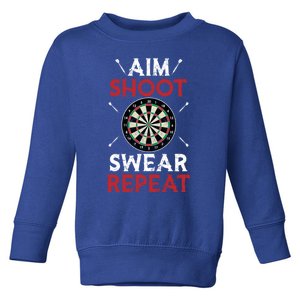 Aim Shoot Swear Repeat Bullseye Dartboard Team Funny Dart Cool Gift Toddler Sweatshirt