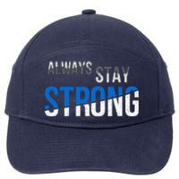 Always Stay Strong 7-Panel Snapback Hat