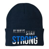 Always Stay Strong Knit Cap Winter Beanie