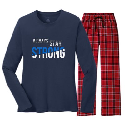 Always Stay Strong Women's Long Sleeve Flannel Pajama Set 