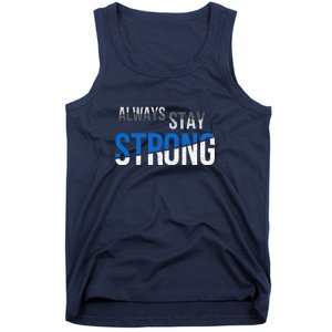 Always Stay Strong Tank Top