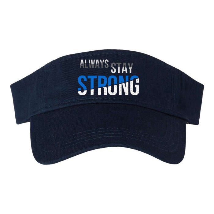 Always Stay Strong Valucap Bio-Washed Visor