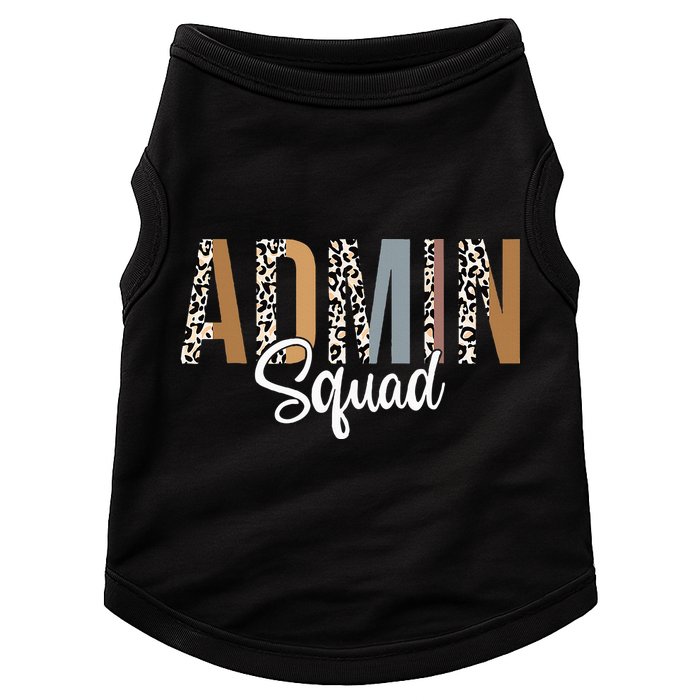 Admin Squad School Admin Assistant Principal Administrator Doggie Tank