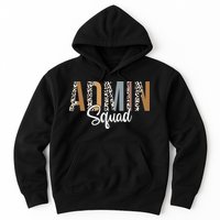 Admin Squad School Admin Assistant Principal Administrator Hoodie