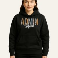 Admin Squad School Admin Assistant Principal Administrator Hoodie