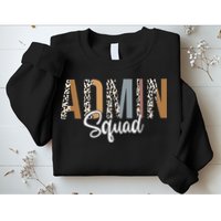 Admin Squad School Admin Assistant Principal Administrator Sweatshirt