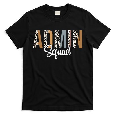 Admin Squad School Admin Assistant Principal Administrator T-Shirt