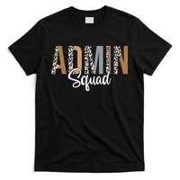 Admin Squad School Admin Assistant Principal Administrator T-Shirt