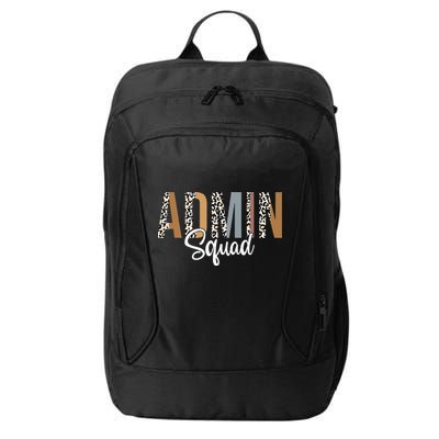 Admin Squad School Admin Assistant Principal Administrator City Backpack
