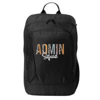 Admin Squad School Admin Assistant Principal Administrator City Backpack