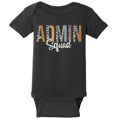 Admin Squad School Admin Assistant Principal Administrator Baby Bodysuit