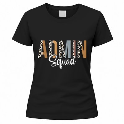 Admin Squad School Admin Assistant Principal Administrator Women's T-Shirt