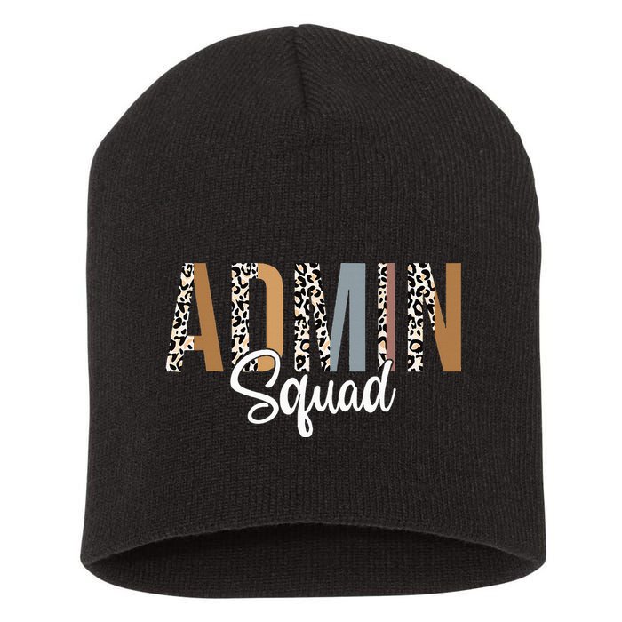 Admin Squad School Admin Assistant Principal Administrator Short Acrylic Beanie