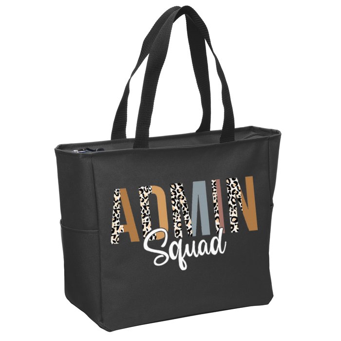 Admin Squad School Admin Assistant Principal Administrator Zip Tote Bag