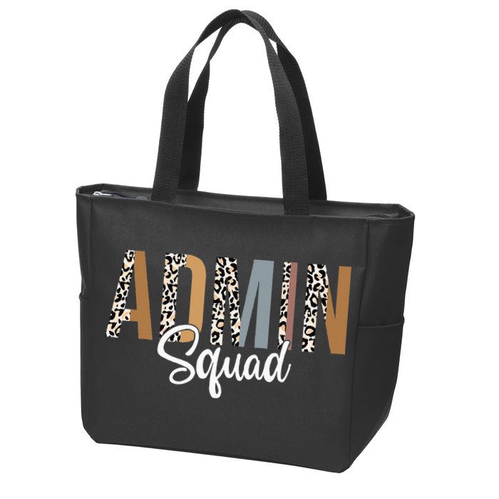 Admin Squad School Admin Assistant Principal Administrator Zip Tote Bag