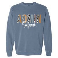 Admin Squad School Admin Assistant Principal Administrator Garment-Dyed Sweatshirt