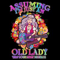 Assuming I'm Just An Old Lady Mug