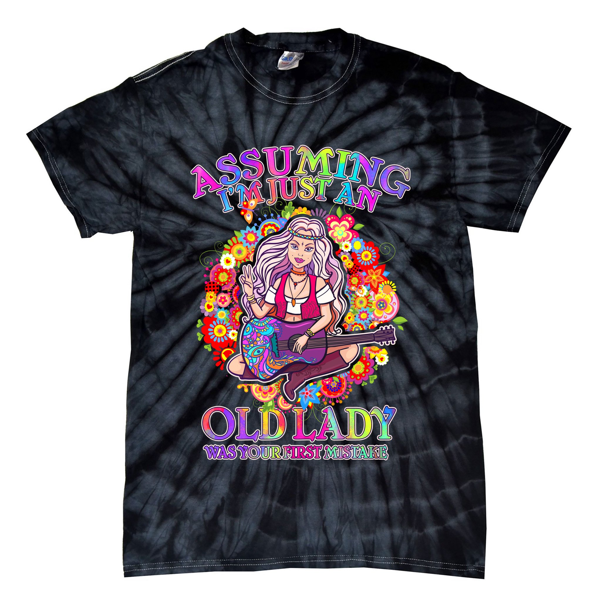 Assuming I'm Just An Old Lady Tie-Dye T-Shirt