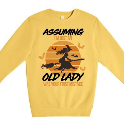 Assuming I'm Just An Old Lady Was a Mistake Halloween Premium Crewneck Sweatshirt