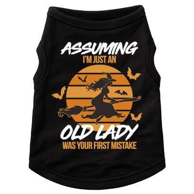 Assuming I'm Just An Old Lady Was a Mistake Halloween Doggie Tank