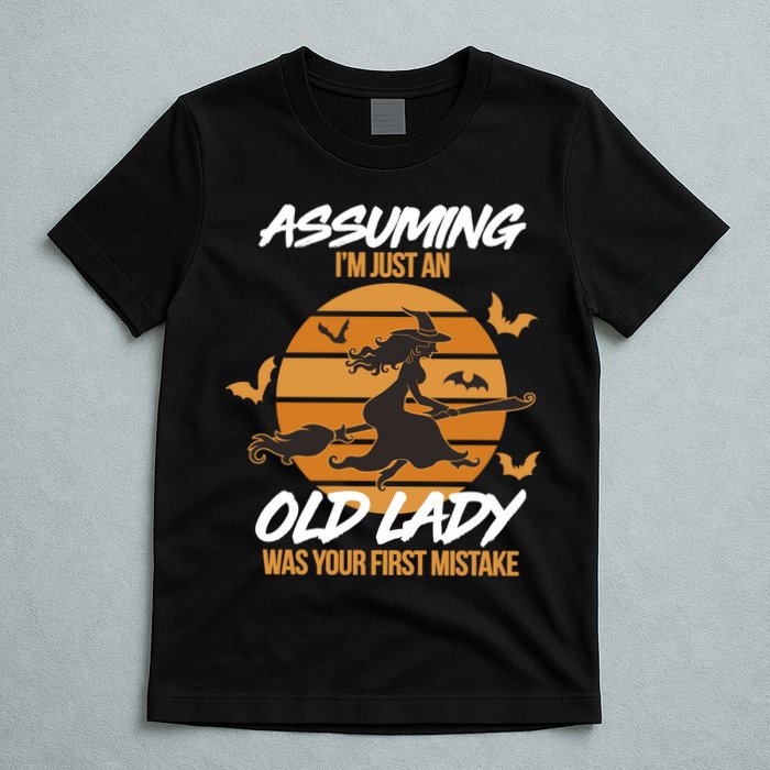 Assuming I'm Just An Old Lady Was a Mistake Halloween T-Shirt