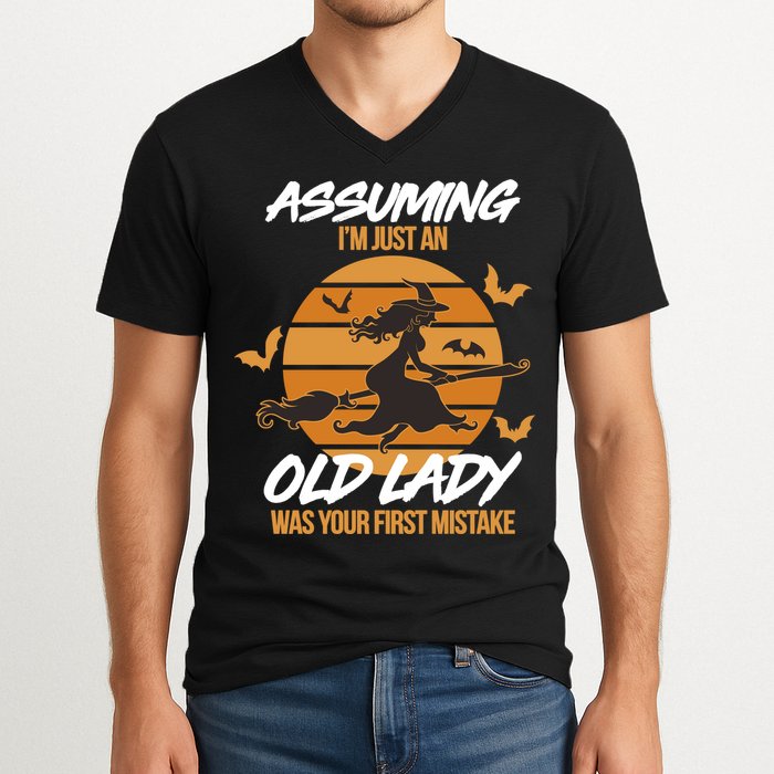 Assuming I'm Just An Old Lady Was a Mistake Halloween V-Neck T-Shirt