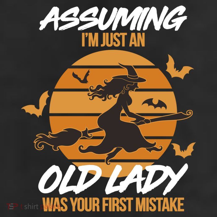Assuming I'm Just An Old Lady Was a Mistake Halloween 11oz C Handle Ceramic Mug