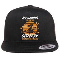 Assuming I'm Just An Old Lady Was a Mistake Halloween Flat Bill Trucker Hat