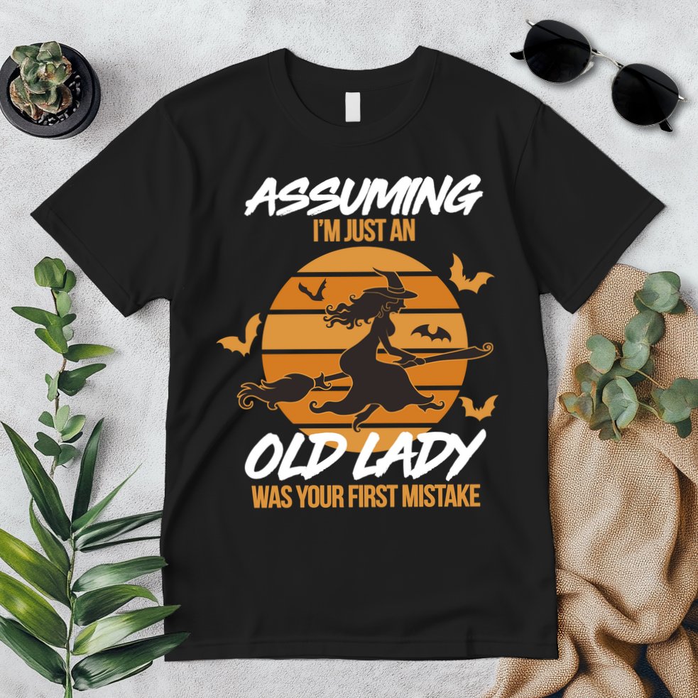 Assuming I'm Just An Old Lady Was a Mistake Halloween Premium T-Shirt