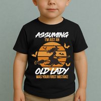 Assuming I'm Just An Old Lady Was a Mistake Halloween Toddler T-Shirt
