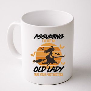 Assuming I'm Just An Old Lady Was a Mistake Halloween Coffee Mug