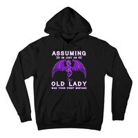 Assuming I'm Just An Old Lady Was Your First Mistake Hoodie