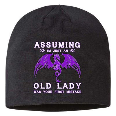 Assuming I'm Just An Old Lady Was Your First Mistake Sustainable Beanie