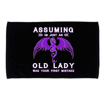 Assuming I'm Just An Old Lady Was Your First Mistake Microfiber Hand Towel