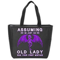 Assuming I'm Just An Old Lady Was Your First Mistake Zip Tote Bag