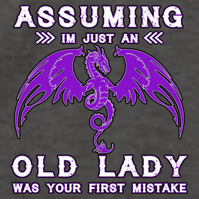 Assuming I'm Just An Old Lady Was Your First Mistake Vector Backpack