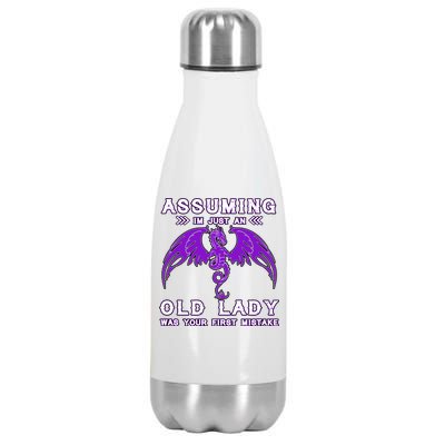 Assuming I'm Just An Old Lady Was Your First Mistake Stainless Steel Insulated Water Bottle