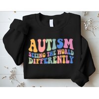 Autism Seeing The World Differently Groovy Sweatshirt