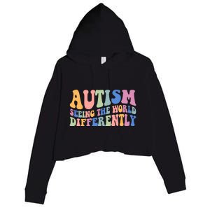 Autism Seeing The World Differently Groovy Crop Fleece Hoodie