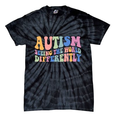 Autism Seeing The World Differently Groovy Tie-Dye T-Shirt