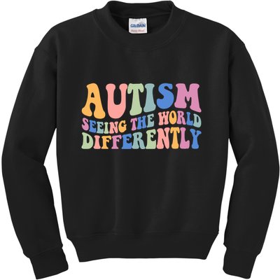 Autism Seeing The World Differently Groovy Kids Sweatshirt