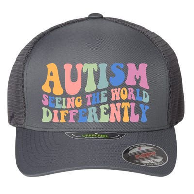 Autism Seeing The World Differently Groovy Flexfit Unipanel Trucker Cap