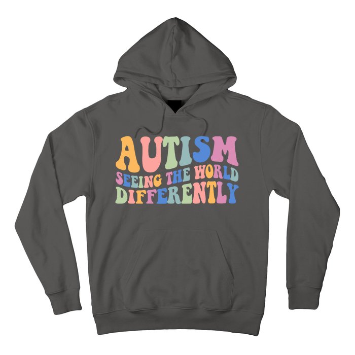 Autism Seeing The World Differently Groovy Hoodie