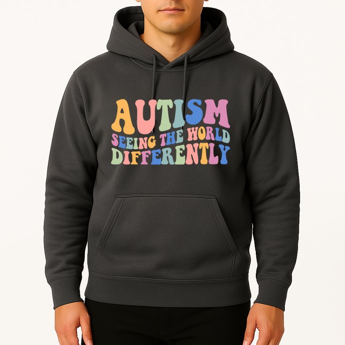 Autism Seeing The World Differently Groovy Hoodie