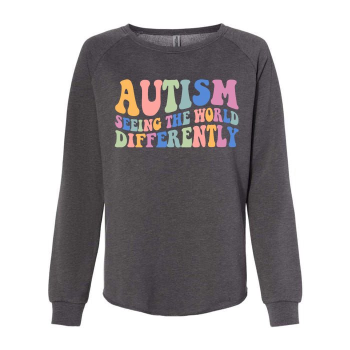 Autism Seeing The World Differently Groovy Womens California Wash Sweatshirt